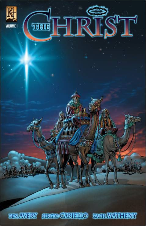 The Christ Volume 1 - Kingstone Comics